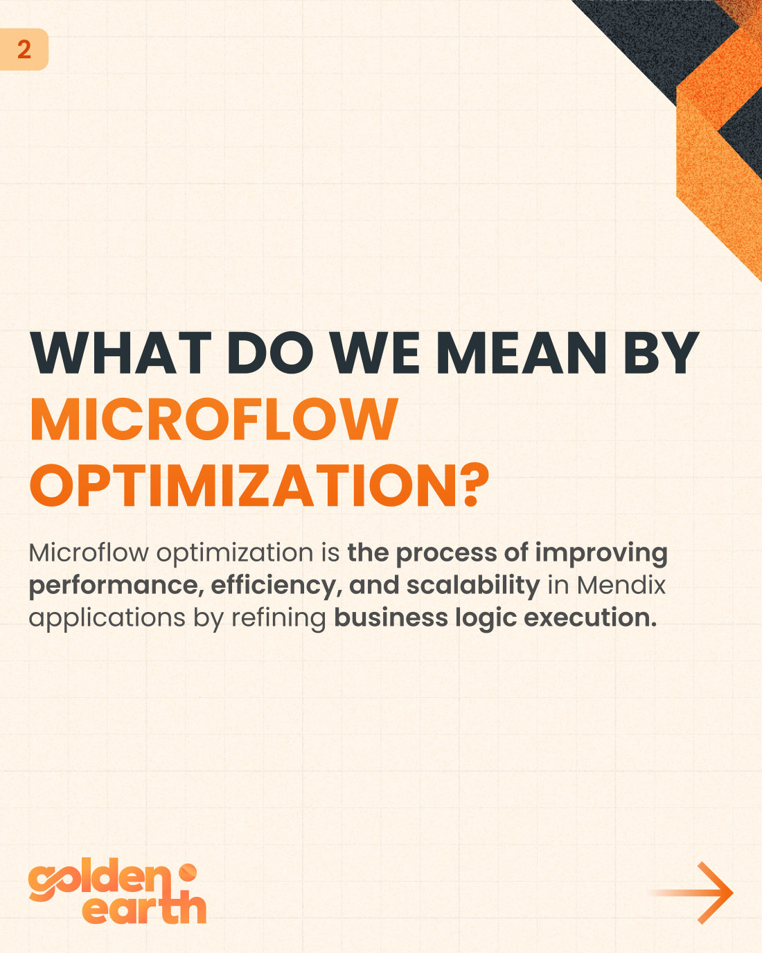 Mastering Microflow Optimization: Best Practices for a Faster Mendix App - slide 2 of 12